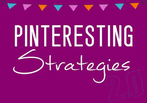 Pinteresting Strategies